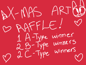 X-MAS FREE ART RAFFLE - 5 winners total!  by candycorny