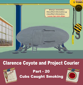 Clarence Coyote and Project Courier - Part 20 - Cubs Caught Smoking by moyomongoose