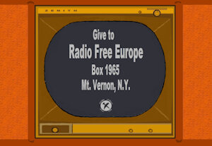 Radio Free Europe Commercial - First Aired in 1959 [Page 4] by moyomongoose