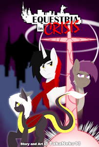 Equestria in Crisis S2 #2: LOCKDOWN by TakaNeko13