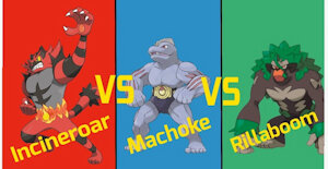 Incideroar vs Machoke vs Rillaboom by CoffeeBreakerz