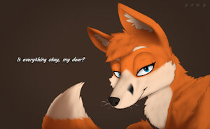 "Is Everything Okay?" by PowerInfinity