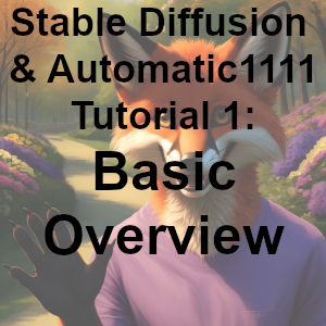 SD & A1111 Tutorial 1: Basic Overview by Logically