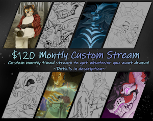 Monthly Custom Stream! by Wolico