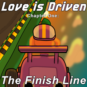 [Fanfic] Love is Driven - Ch. 1 - The Finish Line by DeltaFlame