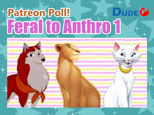 Patreon Poll! Feral to Anthro 1! by DudeRedBlue