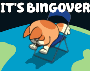 It's Bingover - The Definitive Edition by SpicyGumbino