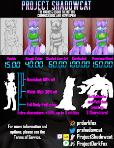 COMMISSIONS ARE OPEN! 18 FEB 2025 by ProjectShadowcat