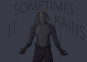 Sometimes It Rains by TomNCatz