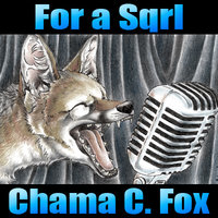 For a Sqrl by chama