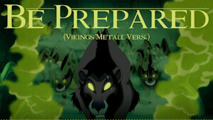 Be Prepared (Vikings Metall Vers.) by Leonity