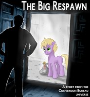 The Big Respawn by Chatoyance