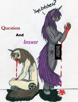 Q and A (first version) by Styddad00d - naked, nude, male, nudity, pony, emo, unicorn, evil, my little pony, bloody, question, my little pony friendship is magic, ponies, my little pony: friendship is magic, mlp:fim, mlp fim, answer