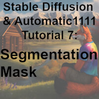 SD & A1111 Tutorial 7: Segmentation Mask by Logically