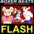 Boxer Beats Flash: The Opening! by Nishi