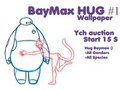 YCH : Hug Baymax #1