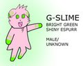 G-Slime, the shiny Espurr