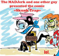 Skunk Trap! by MADJerk