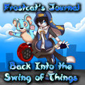 Frostcat's Voice Journal: Back Into the Swing of Things