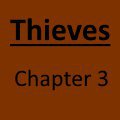 Thieves Chapter 3 - Raisins and Doubt by Simplemind