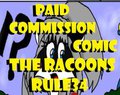 ~PAID COMMISSION COMIC: The Racoons RULE34*