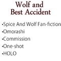 Wolf and Best Accident by YaBoiMeowff