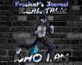 Frostcat's Voice Journal: Real Talk - Who I Am