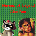 Heroes of Legend -- Also Ran
