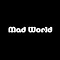 Mad World as sung by Birch
