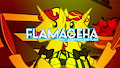 FLAMAGEHA - Ryu☆ feat. Film And Flam by OfficialDJUK