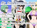 My Cup Runneth Over 2 by YaBoiMeowff