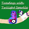 Tuesdays with Twilight