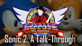 Sonic 2: Talk-Through