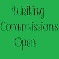 Writing Commissions Open!
