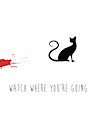 Watch Where You're Going (simple blood)