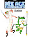 Ice Age Collision Course: Review 