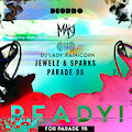 #ReadyForParade98 - Jewel & Sparks vs. Derro & MAKJ