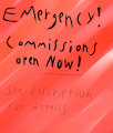 Emergency: Opening Commissions - Will Draw Anything!