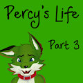 Percy'S Life Part 3 - Out of the Closet