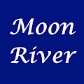 Moon River as sung by Stargazer