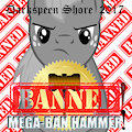 BANNED! - MEGA-BAN HAMMER! (to morgan0805)