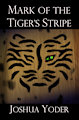 Mark of the Tiger's Stripe by PLasticFrogCG