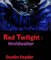 "Red Twilight"  book 3 'World Walker' Chapter 3