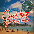 Good Time (Best Time Remix)