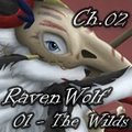 Raven Wolf - 01 - The Wilds - Chapter 02
