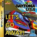 Daytona USA - Let's Go Away!