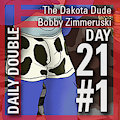 Daily Double 21 #1: The Daktoa Dude/Bobby Zimmeruski [REMASTER]