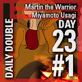 Daily Double 23 #1: Martin the Warrior/Miyamoto Usagi [REMASTERED]