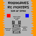 Son of Spam RC Fighters Toy Design Concept