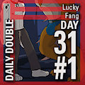 Daily Double 31 #1: Lucky Dearly/Fang [REMASTERED] by StarRinger